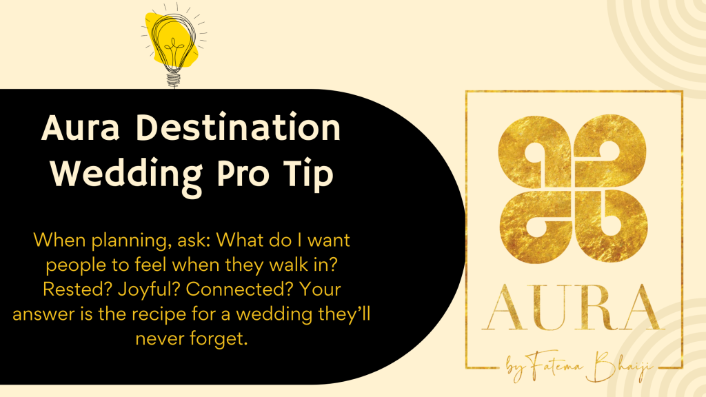 Aura Destination Wedding Pro Tip