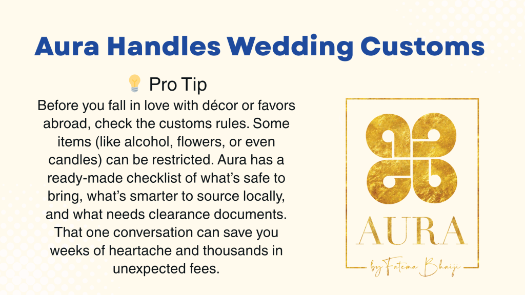 Aura Weddings For Customs and Legalities